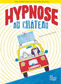 Hypnose au château